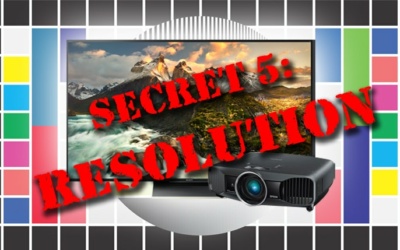Top 5 Secrets to Best Picture Quality: Secret 5 – TV Resolution