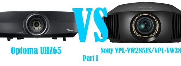 Sony VPL-VW385ES vs Optoma UHZ65 Part I