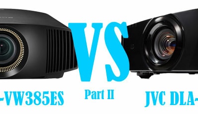 Sony VPL-VW385ES vs JVC DLA-X790R Projector Comparison (Part II)