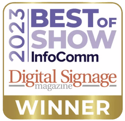 2023 Best of Show InfoComm - Digital Signage Magazine Winner